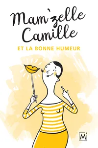 Mam'zelle Camille et la bonne humeur_cover