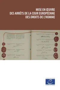 Mise en oeuvre des arrêts de la Cour européenne des droits de l'homme_cover