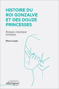 Histoire du roi Gonzalve et des douze princesses_cover
