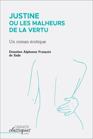 Justine ou Les Malheurs de la vertu