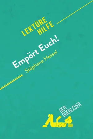 Empört Euch! von Stéphane Hessel (Lektürehilfe)