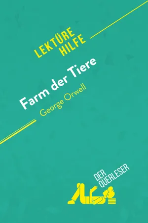 Farm der Tiere von George Orwell (Lektürehilfe)