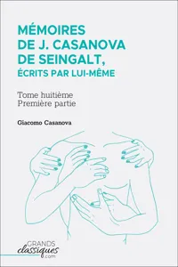 Mémoires de J. Casanova de Seingalt, écrits par lui-même_cover