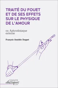 Traité du fouet et de ses effets sur le physique de l'amour_cover