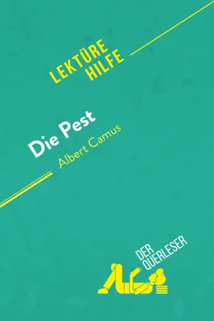 Die Pest von Albert Camus (Lektürehilfe)