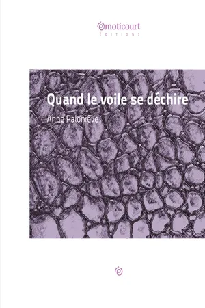Quand le voile se déchire