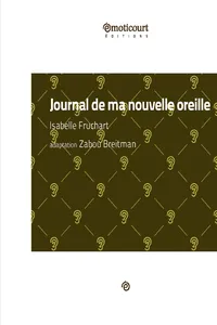 Journal de ma nouvelle oreille_cover