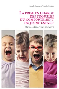 La prise en charge des troubles du comportement du jeune enfant_cover