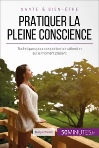 Pratiquer la pleine conscience_cover