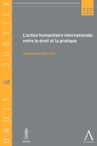 L'action humanitaire internationale entre le droit et la pratique_cover