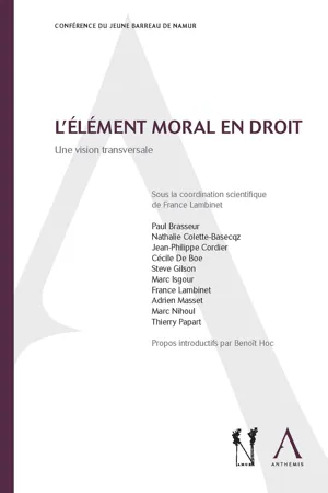 L'élément moral en droit