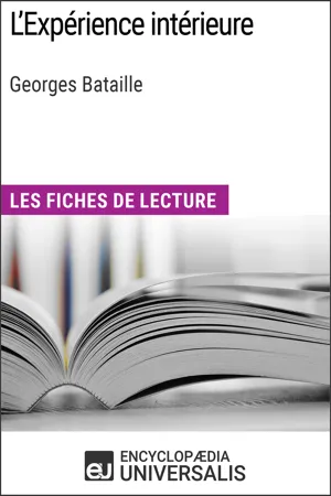 L'Expérience intérieure de Georges Bataille