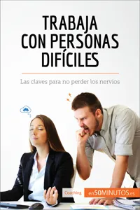 Trabaja con personas difíciles_cover