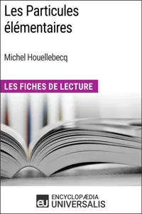 Les Particules élémentaires de Michel Houellebecq_cover