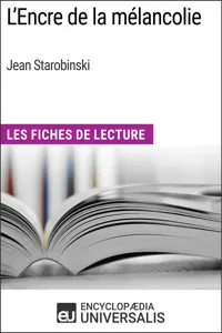 L'Encre de la mélancolie de Jean Starobinski_cover