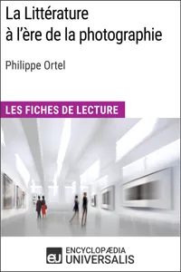 La Littérature à l'ère de la photographie de Philippe Ortel_cover