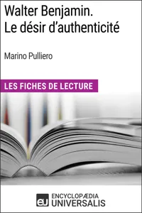 Walter Benjamin. Le désir d'authenticité de Marino Pulliero_cover