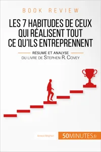 Book review : Les 7 habitudes de ceux qui réalisent tout ce qu'ils entreprennent_cover