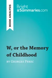 W, or the Memory of Childhood by Georges Perec_cover