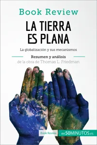La Tierra es plana de Thomas L. Friedman_cover