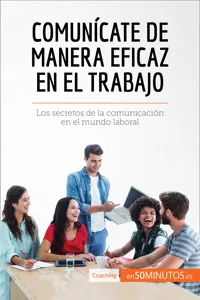 Comunícate de manera eficaz en el trabajo_cover