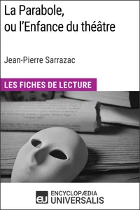 La Parabole, ou l'Enfance du théâtre de Jean-Pierre Sarrazac_cover