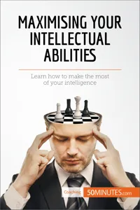 Maximising Your Intellectual Abilities_cover