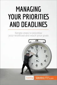 Managing Your Priorities and Deadlines_cover