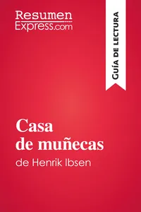 Casa de muñecas de Henrik Ibsen