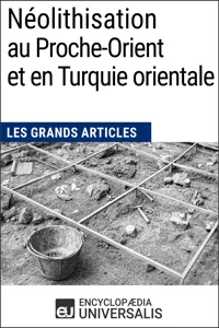 Néolithisation au Proche-Orient et en Turquie orientale_cover