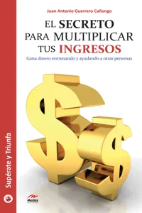 El secreto para multiplicar tus ingresos_cover