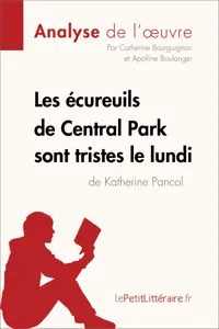 Les écureuils de Central Park sont tristes le lundi de Katherine Pancol_cover