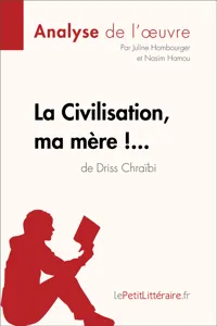 La Civilisation, ma mère !... de Driss Chraïbi_cover