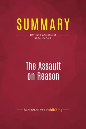 Summary: The Assault on Reason