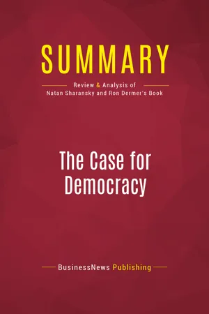 Summary: The Case for Democracy