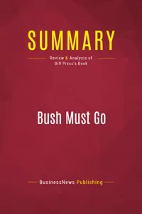 Summary: Bush Must Go_cover