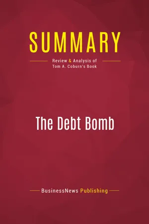 Summary: The Debt Bomb