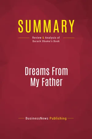 Summary: Dreams From My Father