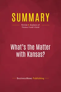 Summary: What's the Matter with Kansas?_cover