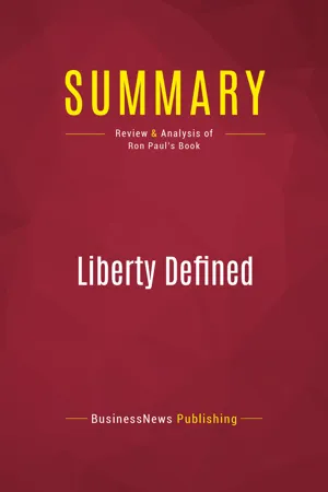 Summary: Liberty Defined