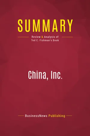 Summary: China, Inc.