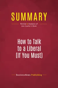 Summary: How to Talk to a Liberal_cover