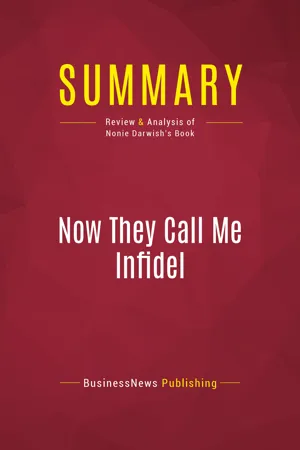 Summary: Now They Call Me Infidel