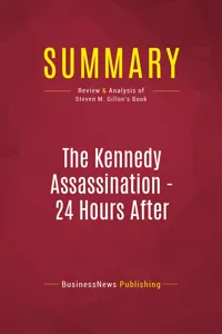 Summary: The Kennedy Assassination - 24 Hours After_cover