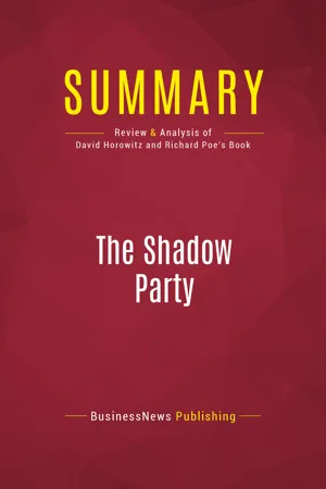 Summary: The Shadow Party