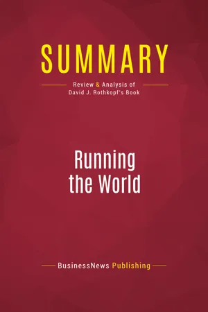 Summary: Running the World