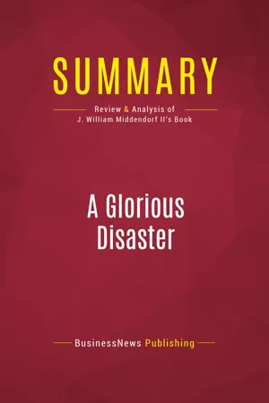 Summary: A Glorious Disaster