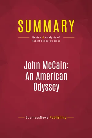 Summary: John McCain: An American Odyssey