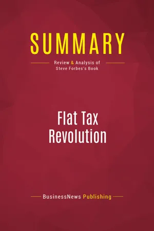 Summary: Flat Tax Revolution