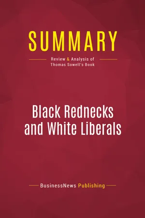 Summary: Black Rednecks and White Liberals